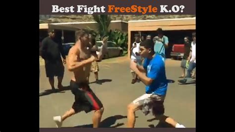 Best Fight Freestyle K O 👊 Street Fight Vs Mma Youtube
