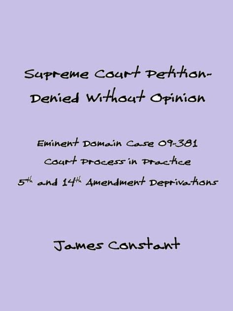 Supreme Court Eminent Domain Case 09 381 Denied Without Opinion By
