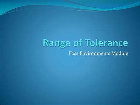 Ppt Range Of Tolerance Powerpoint Presentation Free Download Id550708