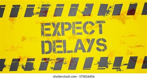 Detailed Illustration Grungy Expect Delays Construction Stock Vector