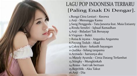Sahabat music 14 july 2019. Lagu Pop Indonesia Paling Enak Di Dengar 2018 - Lagu ...
