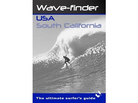Wavefinder Southern California Surf Guide For Southern California
