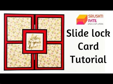 Slide Lock Card Tutorial By Srushti Patil Card Tutorial Fancy Fold