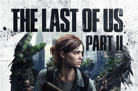 The Last Of Us Part 2 Divulgados Os Vídeos Dentro Dos Detalhes E