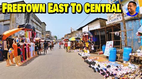 Busy Freetown East To Central Sierra Leone 🇸🇱 🌍 Vlog 2022 Explore