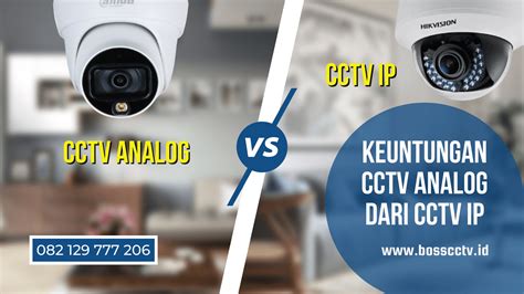 Keuntungan CCTV Analog Dari CCTV IP Jasa Pasang CCTV Harga Pasang