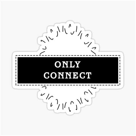 Only Connect Sticker For Sale By Rnksheikh Redbubble