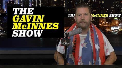 The Gavin Mcinnes Show With Chase Millsap Kyle Calabrese Terry