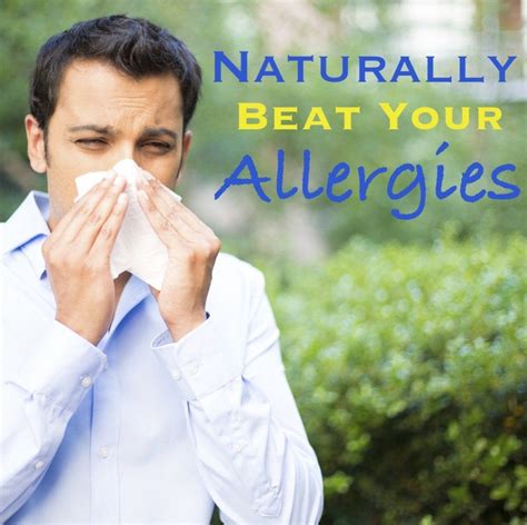 Naturally Beat Your Allergies