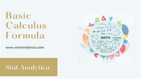 A Definitive Guide On Basic Calculus Formula For The Beginners