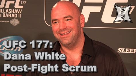 Ufc 177 Dana White Post Fight Scrum Complete Unedited Youtube