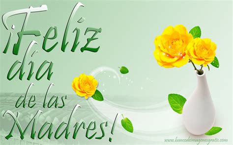 Imagenes De Flores Feliz 10 De Mayo Dia De Las Madres