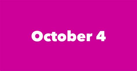 October 4 Famous Birthdays 1 Person In History Born This Day