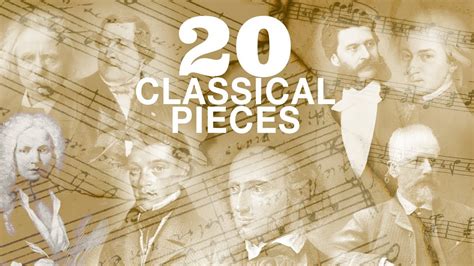 Nearly 2 Hours Of Top 20 Classical Music Pieces Youtube