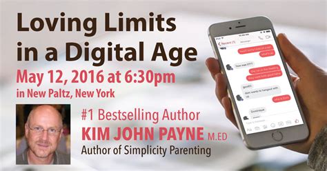 Loving Limits In A Digital Age With Kim John Payne Wild Earth