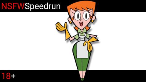 Nsfw Speedrun Dexter Mom Dexters Laboratory Youtube