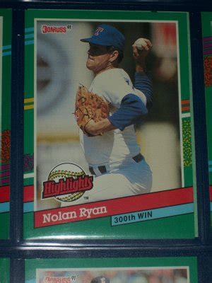 Baseball cards are really only worth what people are willing to buy them for really. Nolan Ryan 1991 Donruss Highlights baseball card- 300th win