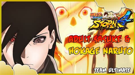 Adult Sasukewandering And Hokage Naruto Team Ultimate Naruto Storm 4