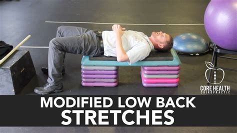 Modified Low Back Stretches Core Health Chiropractic
