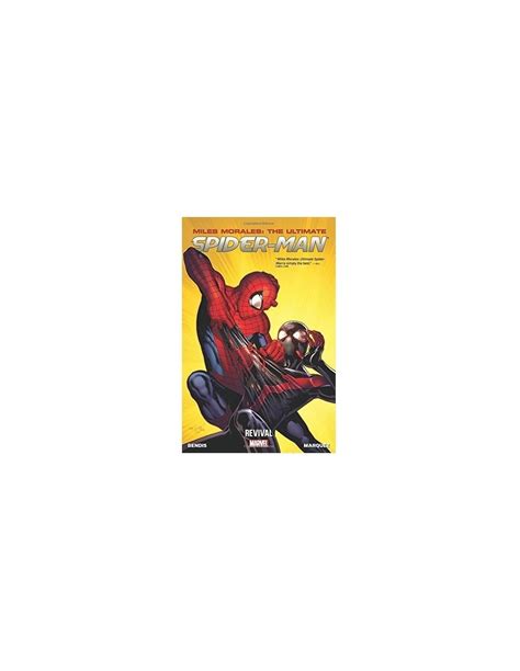 Miles Morales Ultimate Spider Man Volume 1 Revival Miles Morales