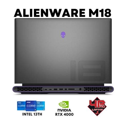 Dell Alienware M18 R1 2023 Core™ I9 13900hx Ram 32gb Ssd 1tb Rtx