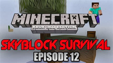 Minecraft Xbox 360 Skyblock Survival W Acidic Blitzz Ep 12
