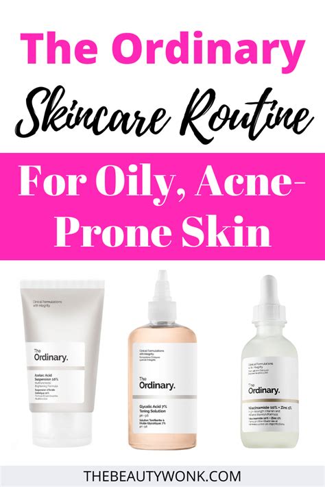 The Ordinary Skincare Routine For Oily Acne Prone Skin The Ordinary