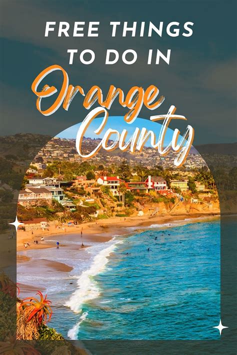 12 Free Things To Do In Orange County All About Travel