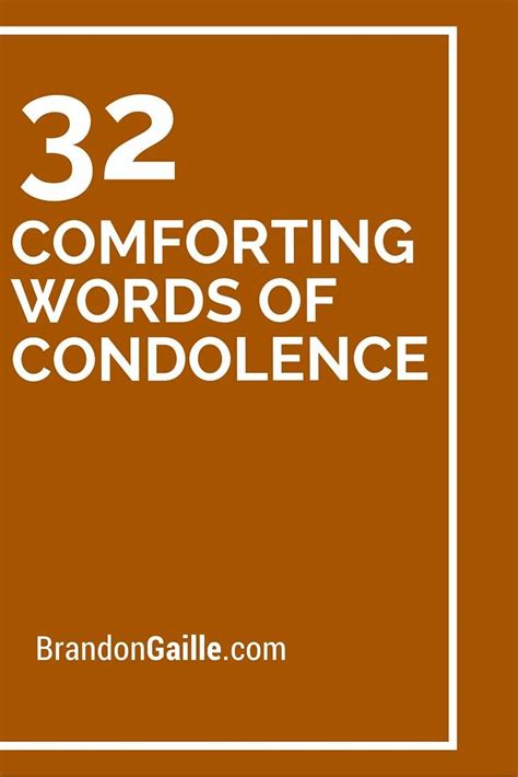 60 uplifting words of comfort to offer someone who is grieving. 32 Comforting Words of Condolence | Words of condolence ...