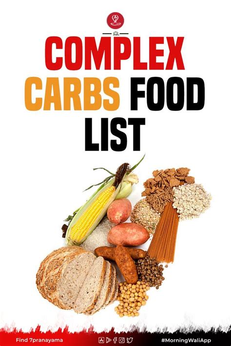 Complex Carbs Food List Good Carbs Healthy Carbs Healthy Life