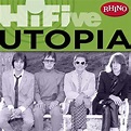 Rhino Hi-Five: Utopia Utopia (2006) - hoopla