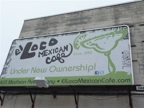 El Loco Mexican Cafe In Albany Ny Albany Ny Albany Madison
