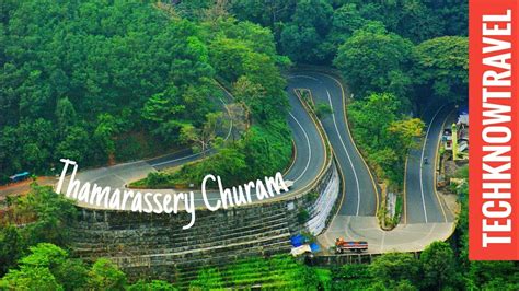 Thamarassery Churam A Ride In The Rain Ghat Pass Wayanad Kerala