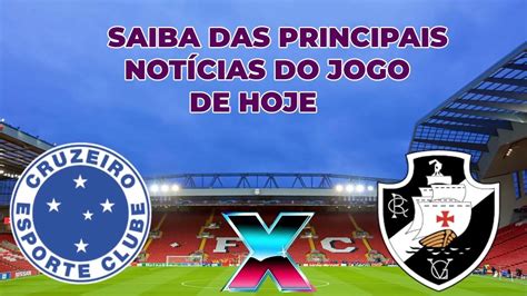 Cruzeiro X Vasco Brasileir O S Rie B Not Cias Youtube