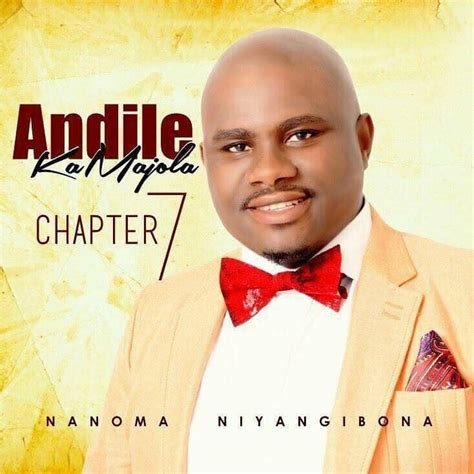 Andile Kamajola Age Children Spouse Songs Album Awards And
