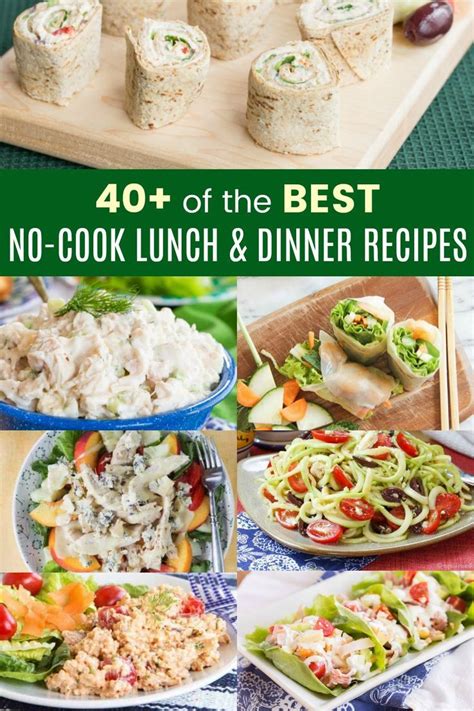 30 Of The Best No Cook Meals In 2020 Fast Easy Meals Hot Day