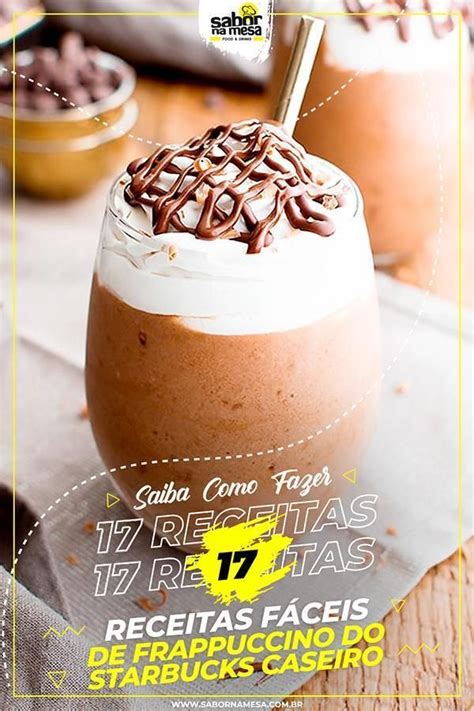 Frappuccino Do Starbucks Caseiro COM Propostas Perfeitas E Deliciosas