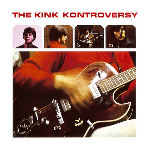 The Kink Kontroversy Bonus Track Edition Reissue Album By The Kinks Spotify