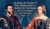 La boda de Carlos V e Isabel de Portugal en el Alcázar de Sevilla