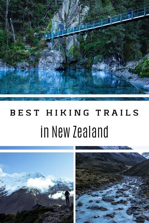 Best Hiking Trails In New Zealand Oceania Travel Travel Around The
