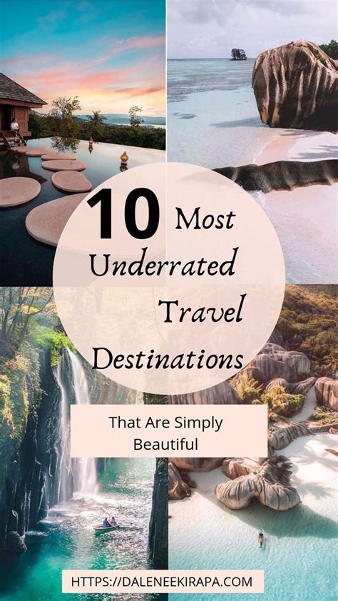 10 Most Underrated Travel Destinations That Are Simply Breathtaking