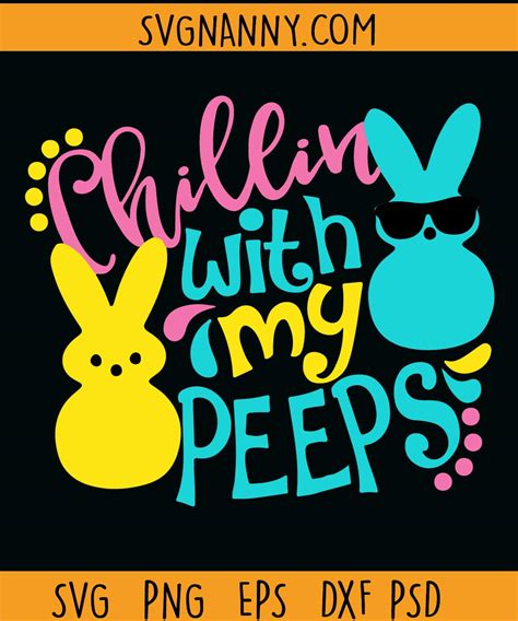 chillin with my peeps svg chillin bunny svg hangin with my peeps svg svg nanny