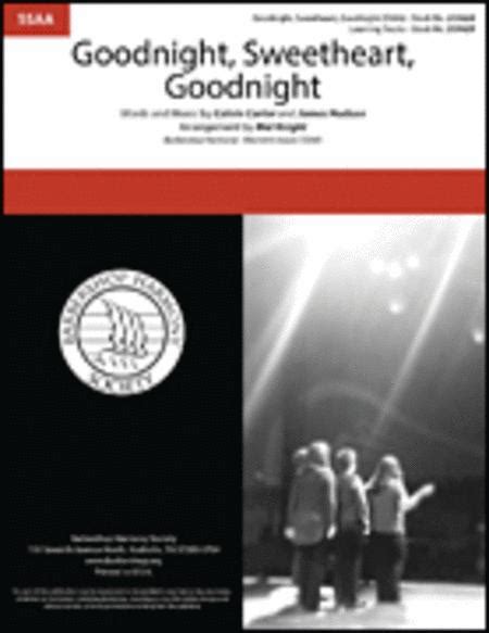 Goodnight Sweetheart Goodnight By James Hudson And Calvin Carter Octavo Sheet Music For