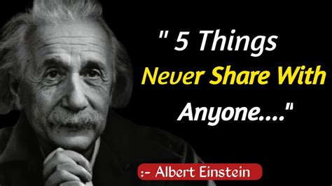 5 Things Never Share With Anyone Albert Einstein Inspirational