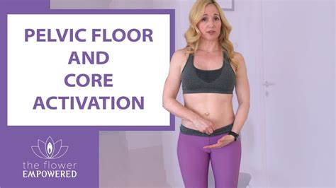 Minutes Working To Activate The Deep Core With The Pelvic Floor