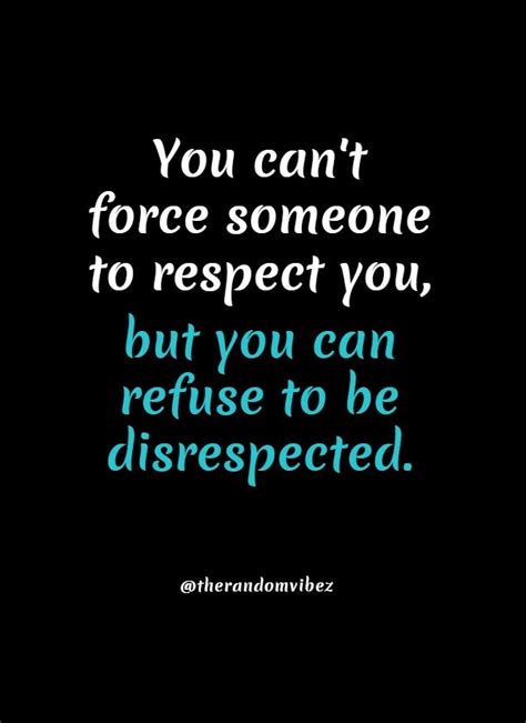 101 Best Self Respect Quotes Sayings And Images Respect Quotes Self Respect Quotes Respect