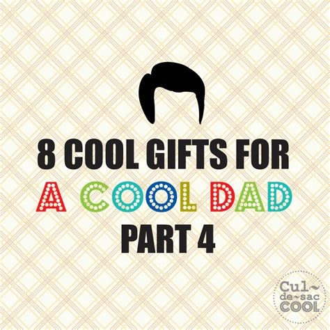 Celebrate the devoted father, the grillmaster, the sports fan, and all that makes him great. 8 Cool Gifts for a Cool Dad-Part 4