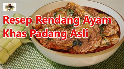 It has spread across indonesian cuisine to the cuisines of neighbouring southeast asian countries such as malaysia, singapore, brunei and the philippines. Resep Rendang Ayam Khas Padang Asli - YouTube