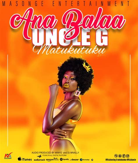 Audio Uncle G Matukutuku Ana Balaa Download Dj Kibinyo