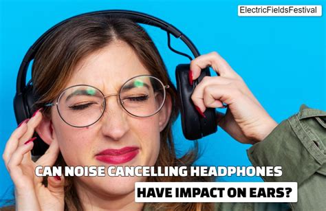 are noise cancelling headphones bad for your ears detailed answer